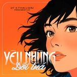 yeu nhung doi tra - 2t, tyhn, bom