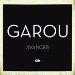 avancer (edit) - garou