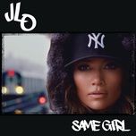 same girl - jennifer lopez