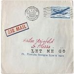 let me go - hailee steinfeld, alesso, florida georgia line, watt
