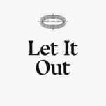 let it out - seeker lover keeper, sarah blasko, holly throsby, sally seltmann