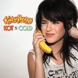 hot n cold (rock version) - katy perry