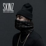 der findes ingen - skinz, medina