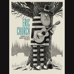 keep on (live at quicken loans arena, cleveland, oh / february 24, 2017) - eric church