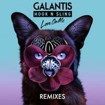 love on me (peter bjorn and john remix) - galantis, hook n sling