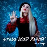 so am i (steve void extended mix) - ava max