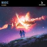 magic (extended mix) - kshmr