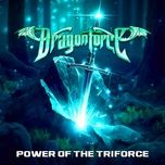 power of the triforce - dragonforce