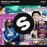 champagne (feat. chief keef) [extended mix] - nervo