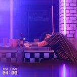 4:00 - the toys