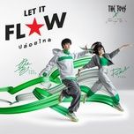 ploi lhai (let it flow) - the toys, pyra