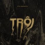troi - the cassette