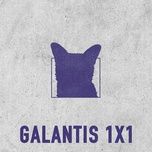 1x1 (extended mix) - galantis