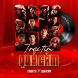 trai tim qua cam - chien si qua cam, quoc thien, neko le