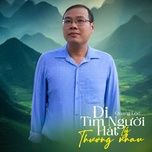 di tim nguoi hat ly thuong nhau - ho quang loc