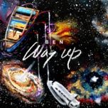 way up - ben