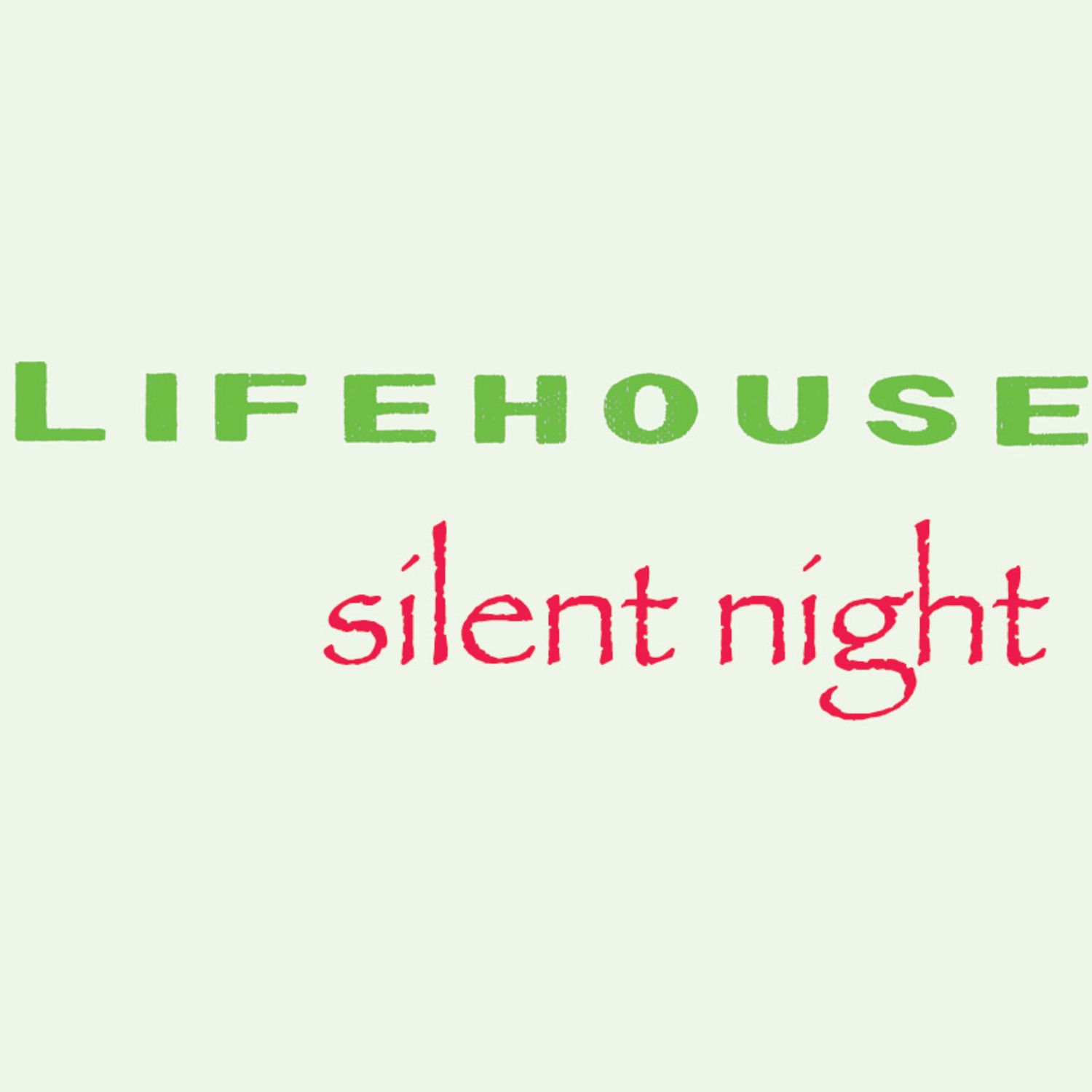 silent night - lifehouse