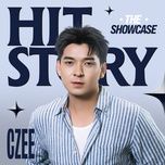 hai bau troi hai lua chon (hitstory live version) - czee, hitstory