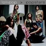 everybody come on (wanna be a popstar) - lollipop