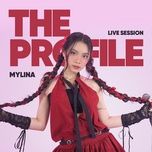o anh mang em a (the profile live version) - mylina, the profile