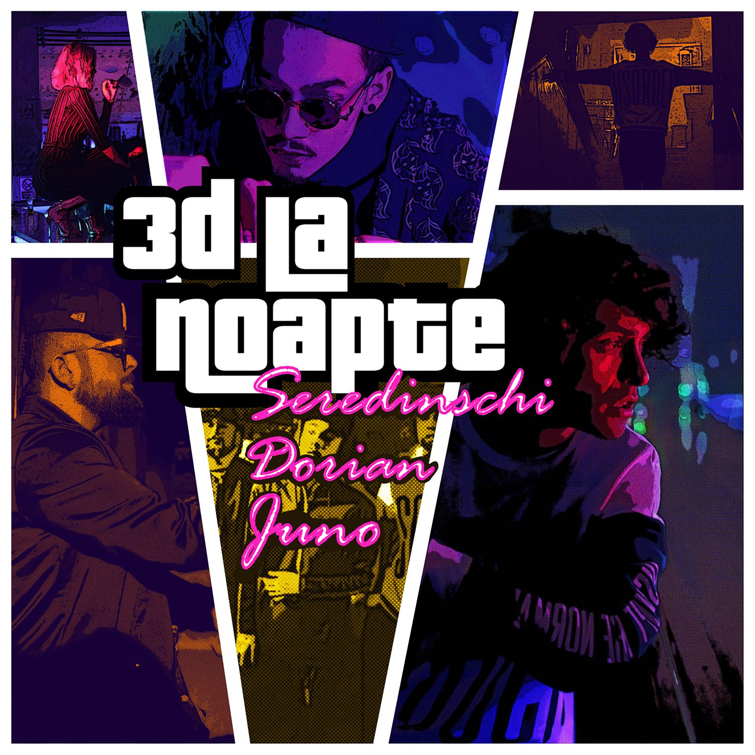 3d la noapte - seredinschi, dorian, juno