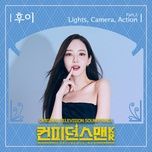 lights, camera, action (instrumental) - hui
