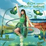 ech ngoai day gieng - phuong my chi