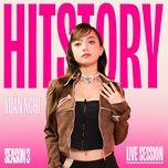 umakeme (hitstory live version) - xuan nghi, hitstory