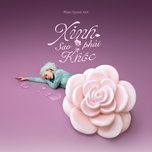 xinh sao phai khoc (ft. dong anh quynh) - dance version - pham quynh anh, dong anh quynh