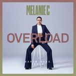 overload (karim naas extended remix) - melanie c