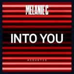 blame it on me (acoustic) - melanie c