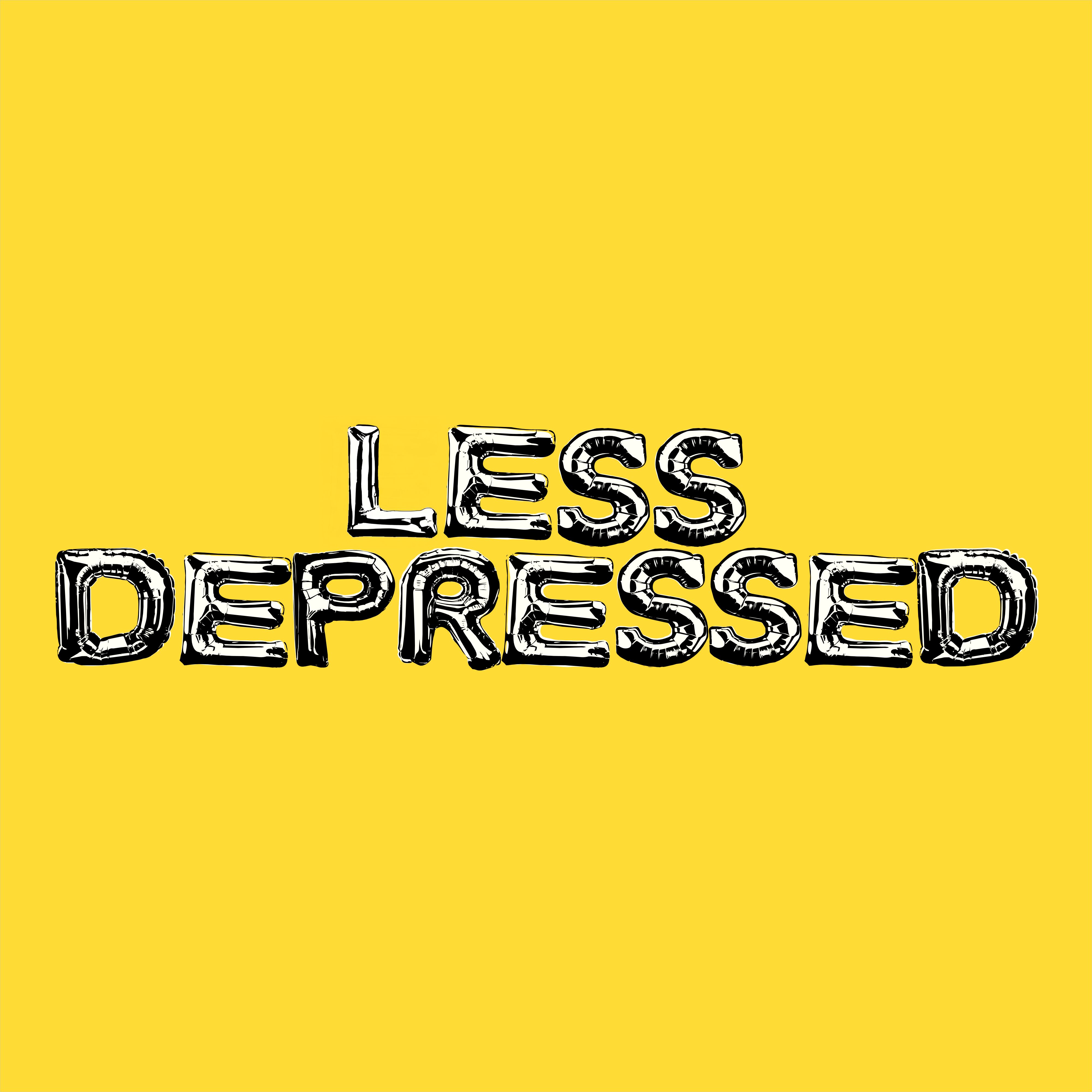 less depressed - anne-marie