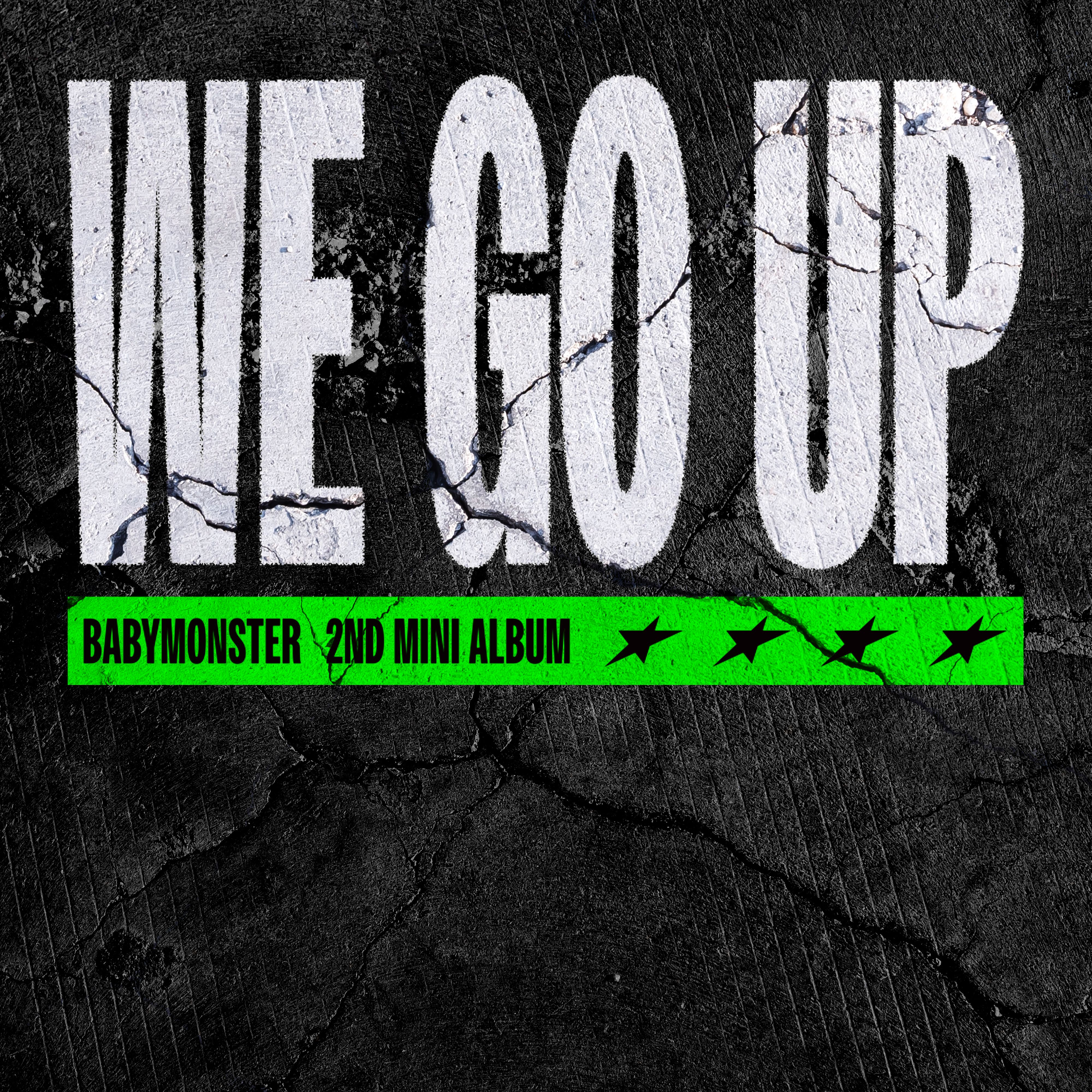 we go up - babymonster