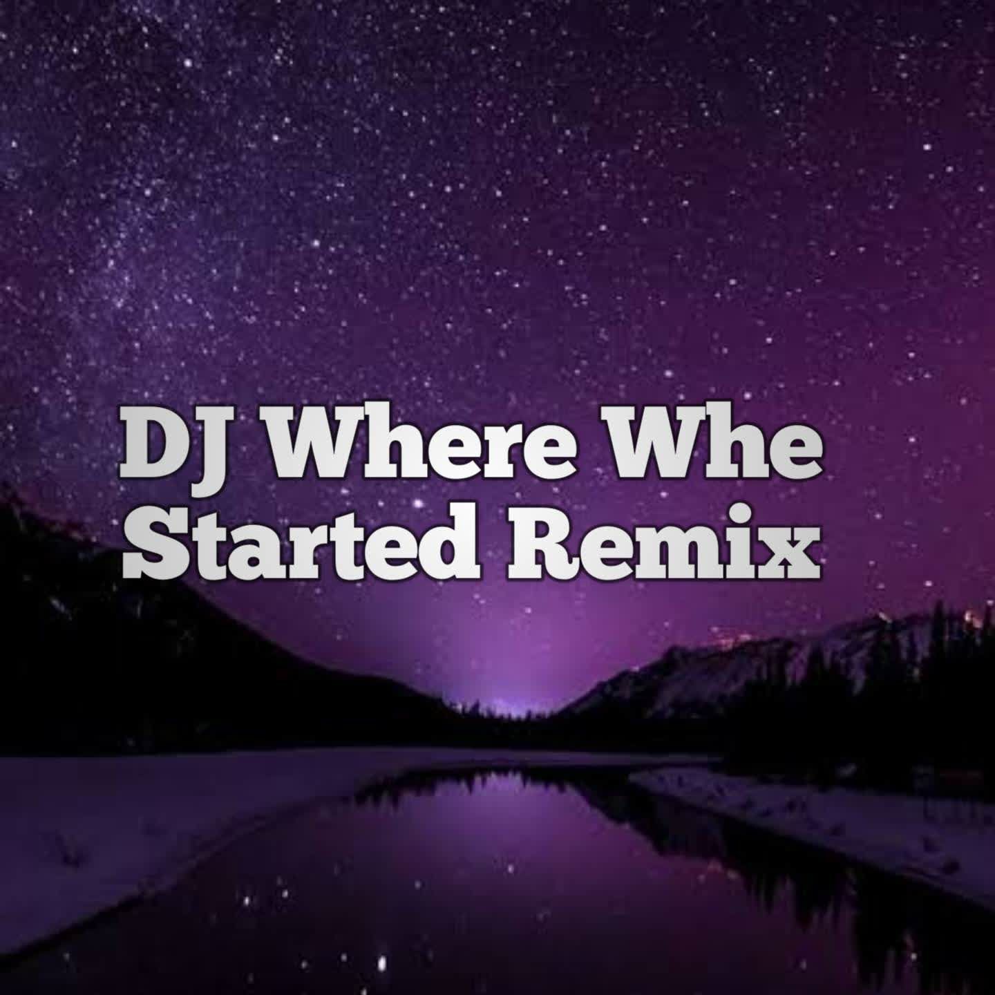 dj where whe started remix - nada