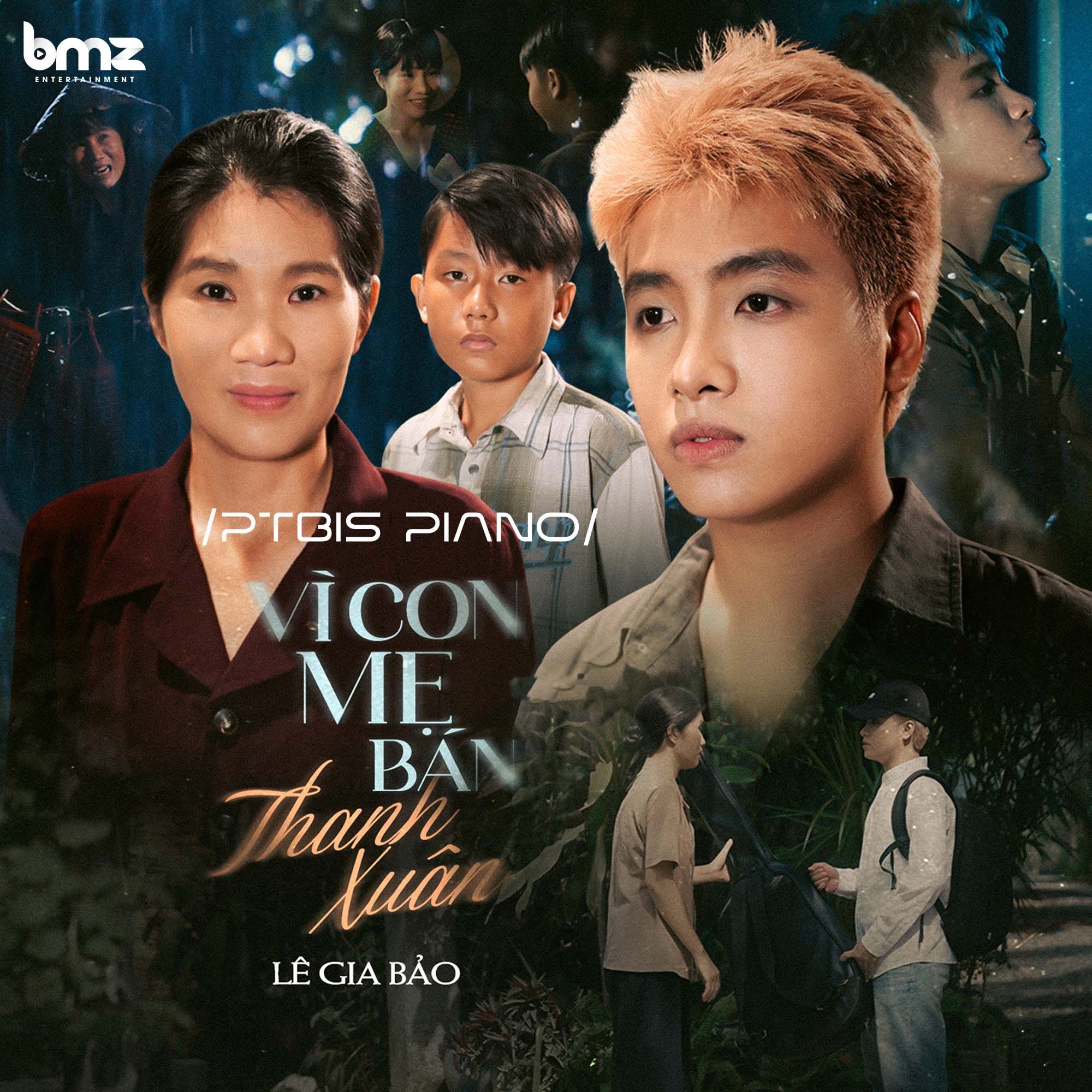 vi con me ban thanh xuan (ptbis piano - beat) - le gia bao