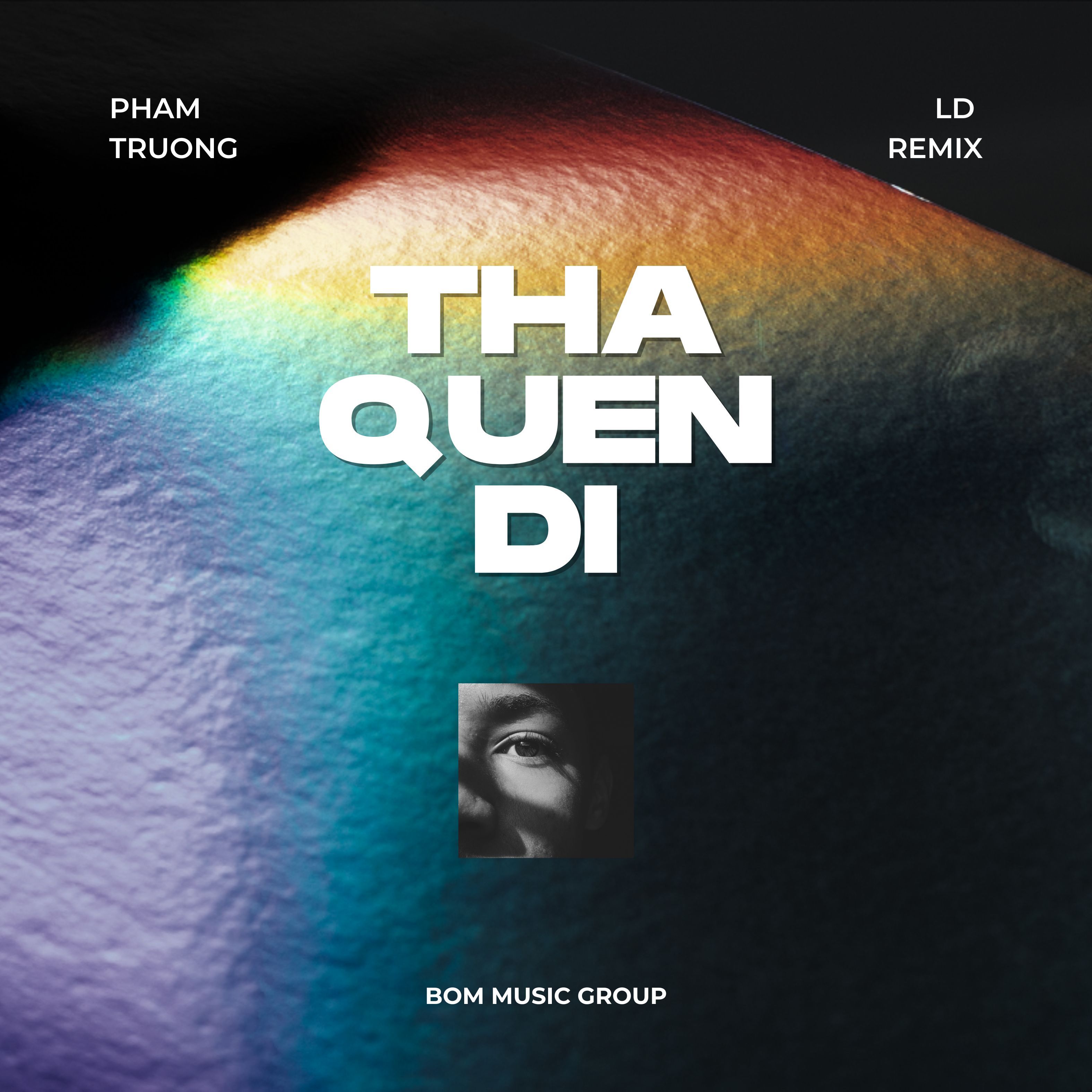 tha quen di (remix) - pham truong