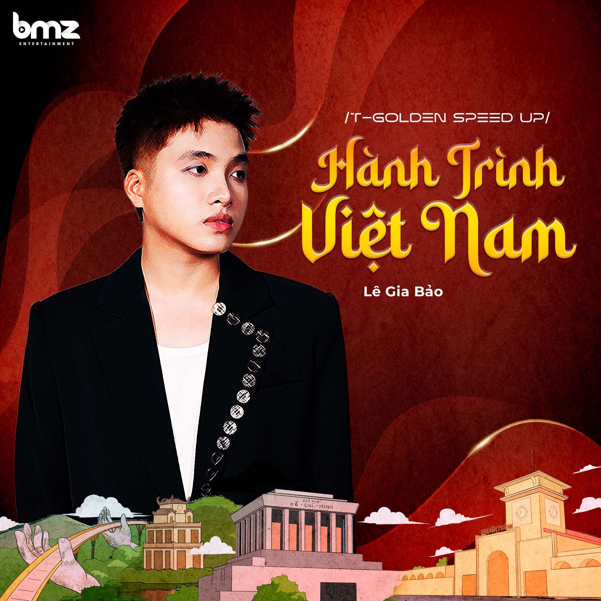 hanh trinh viet nam (t-golden speed up) - le gia bao