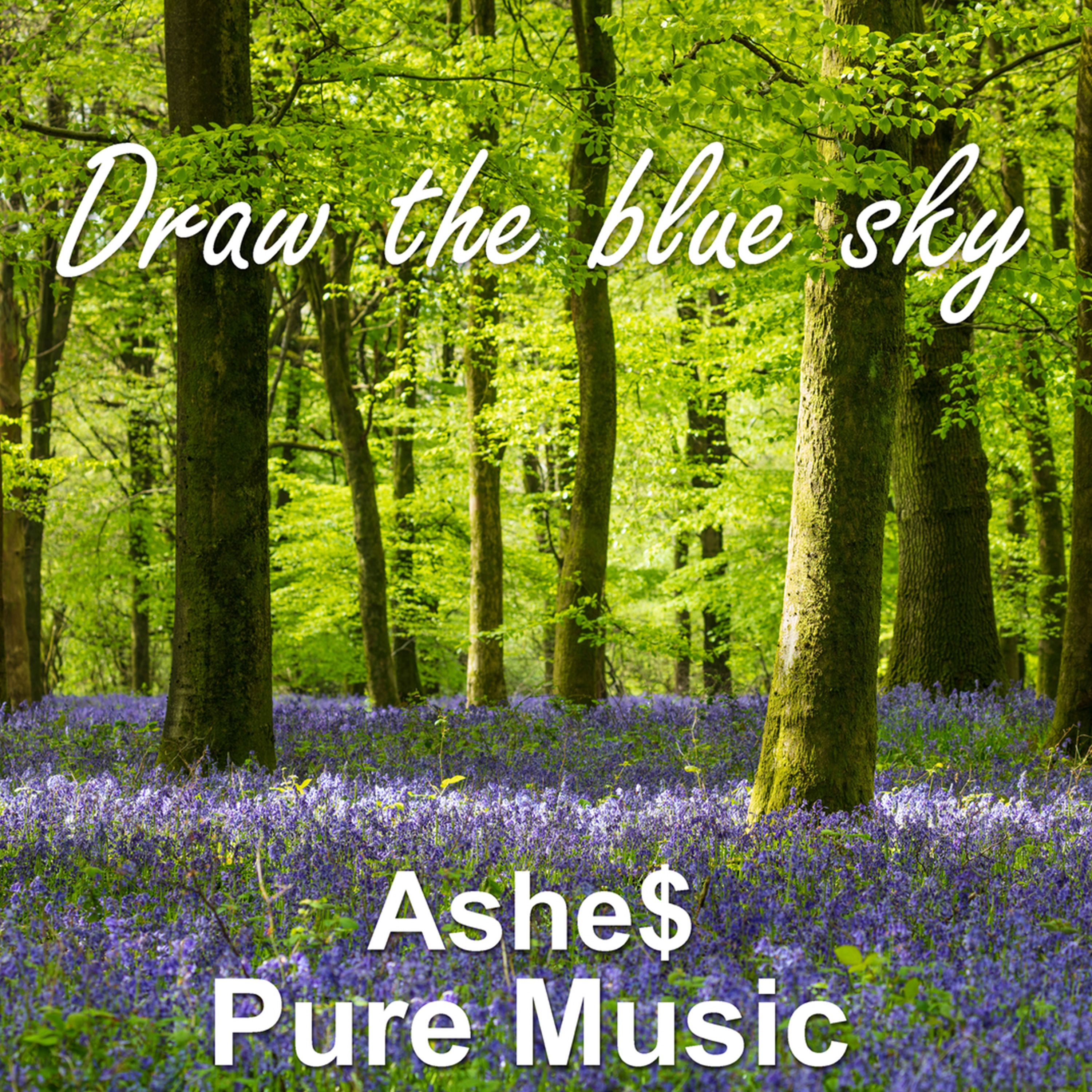 draw the blue sky - ashe