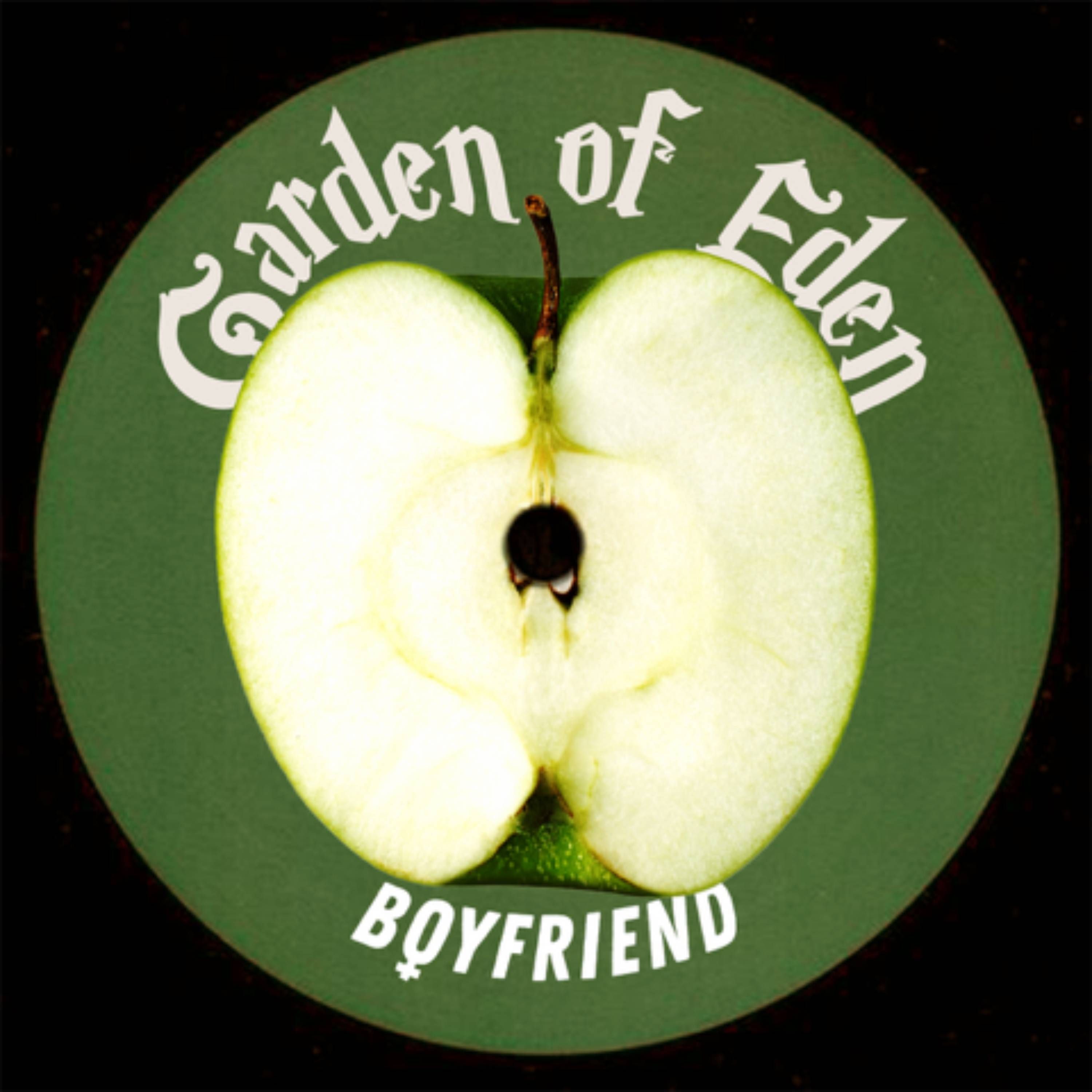 garden of eden - boyfriend