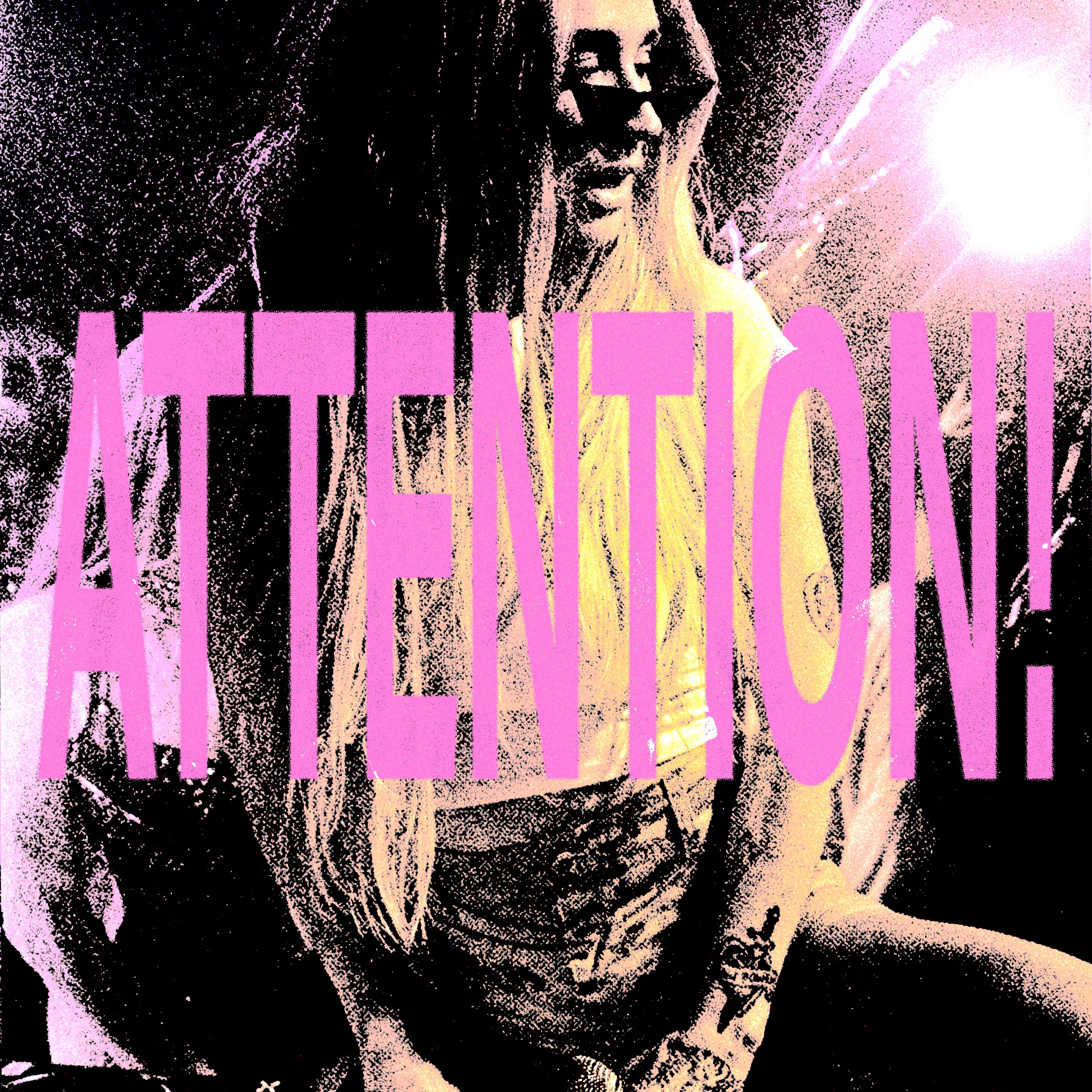 attention! (feat. sizzy rocket) - kesha