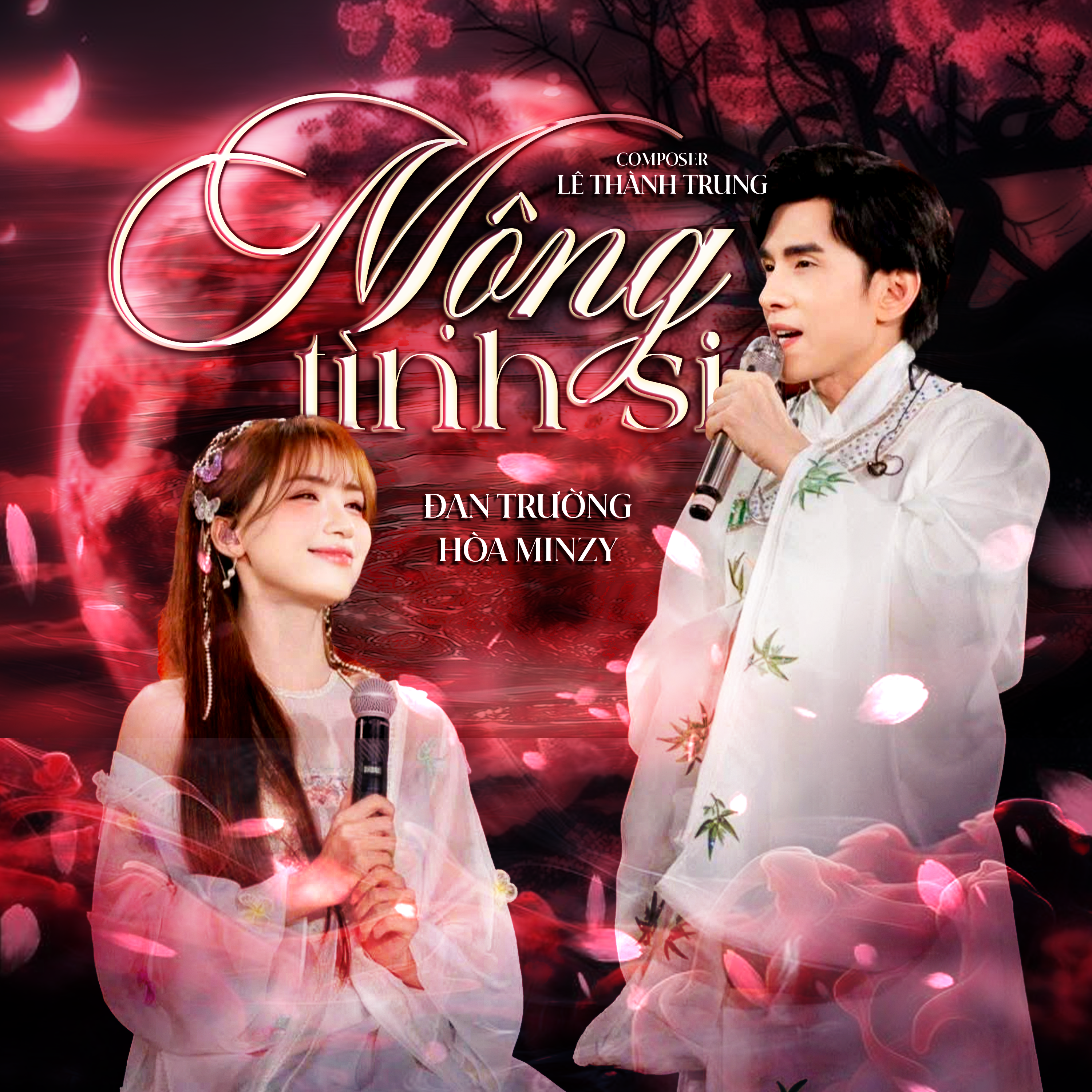 mong tinh si - dan truong, hoa minzy