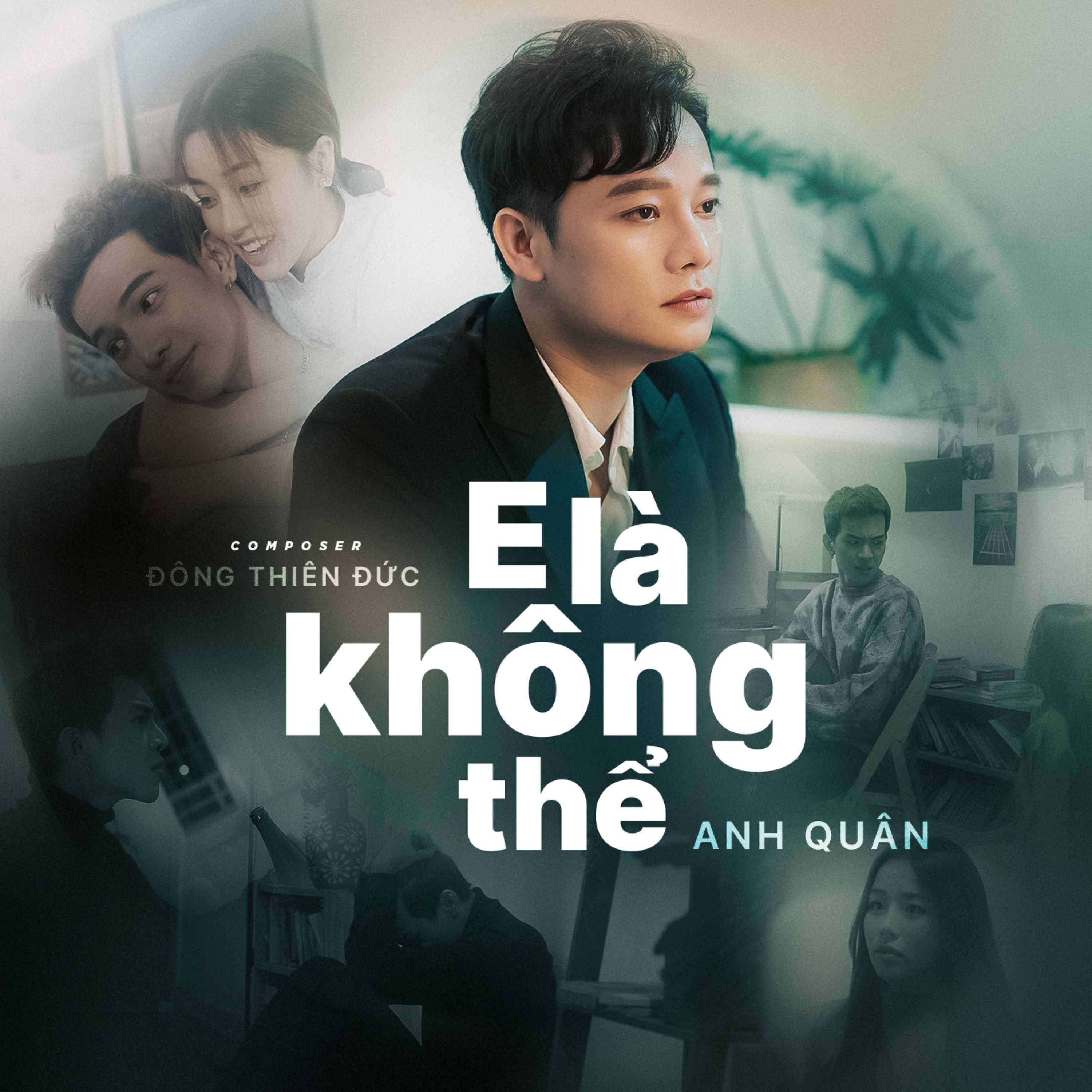 e la khong the - anh quan