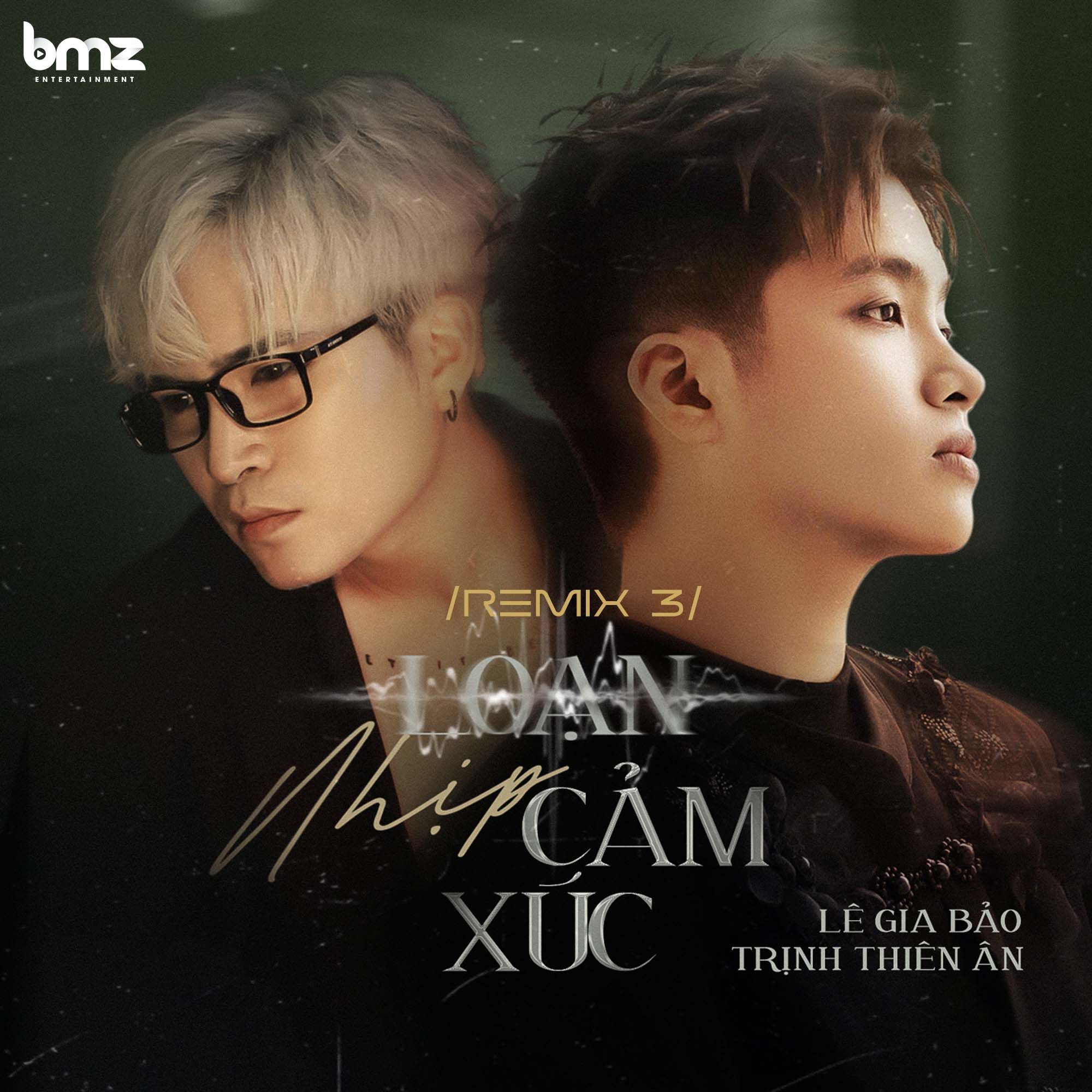 loan nhip cam xuc (remix 3 - beat) - le gia bao, trinh thien an