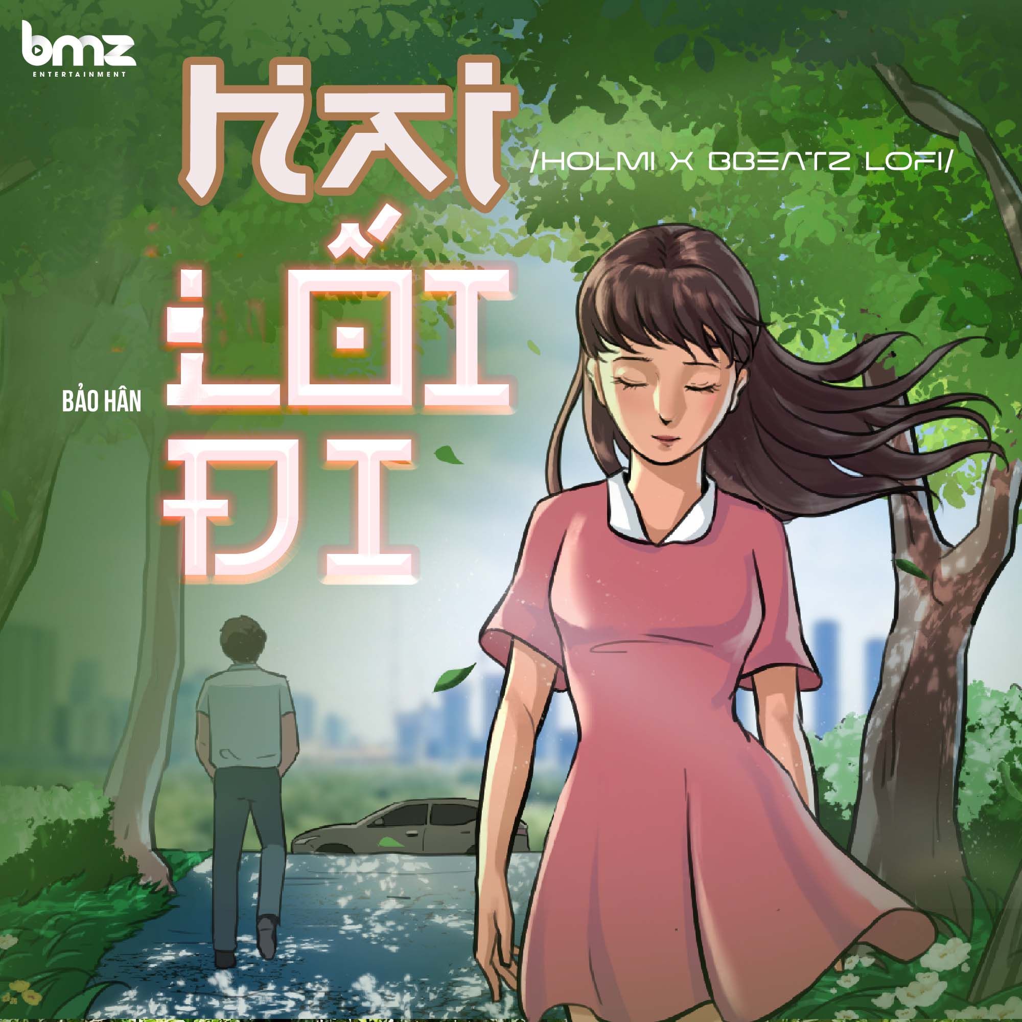 hai loi di (holmi x bbeatz lofi - beat) - bao han