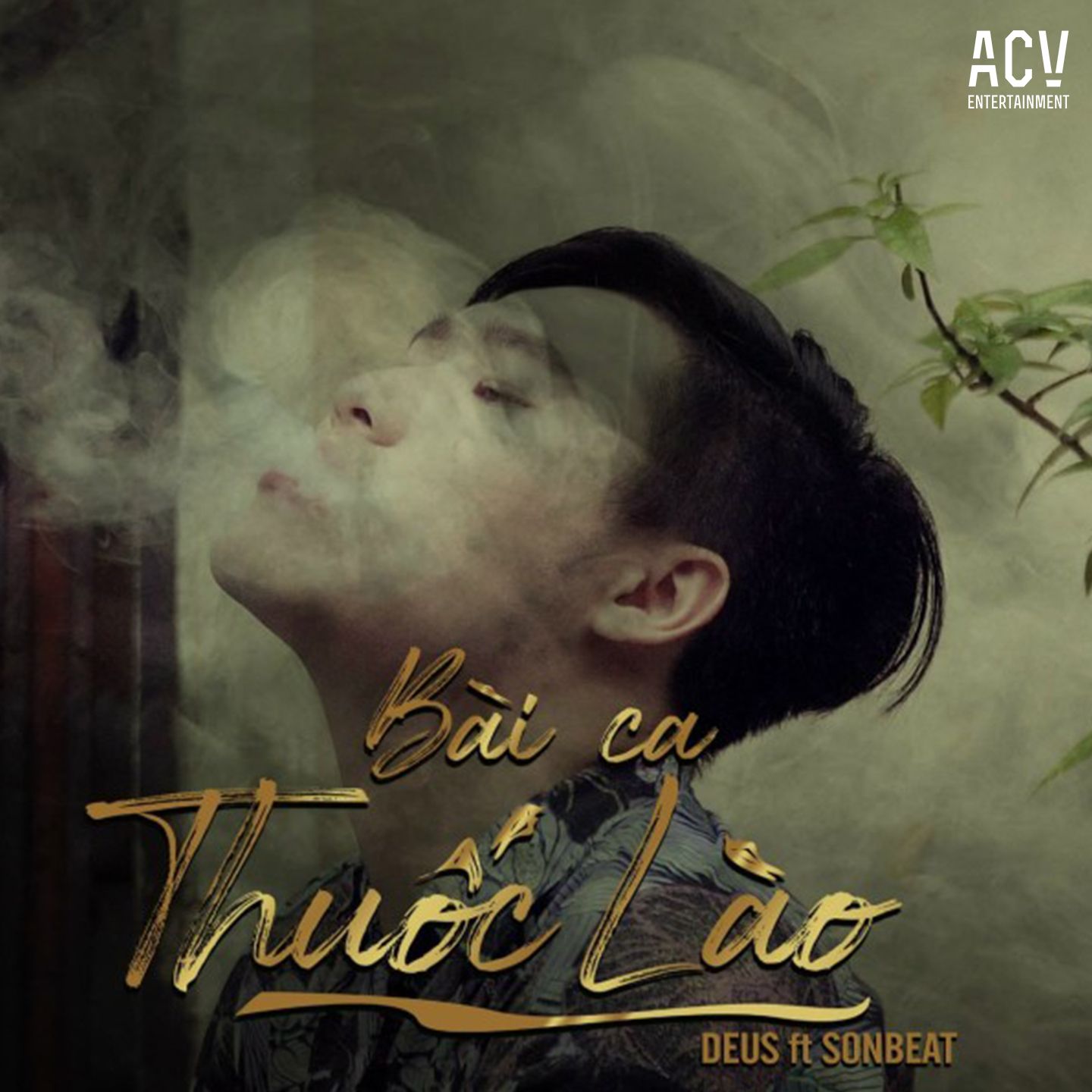 bai ca thuoc lao - deus, sonbeat