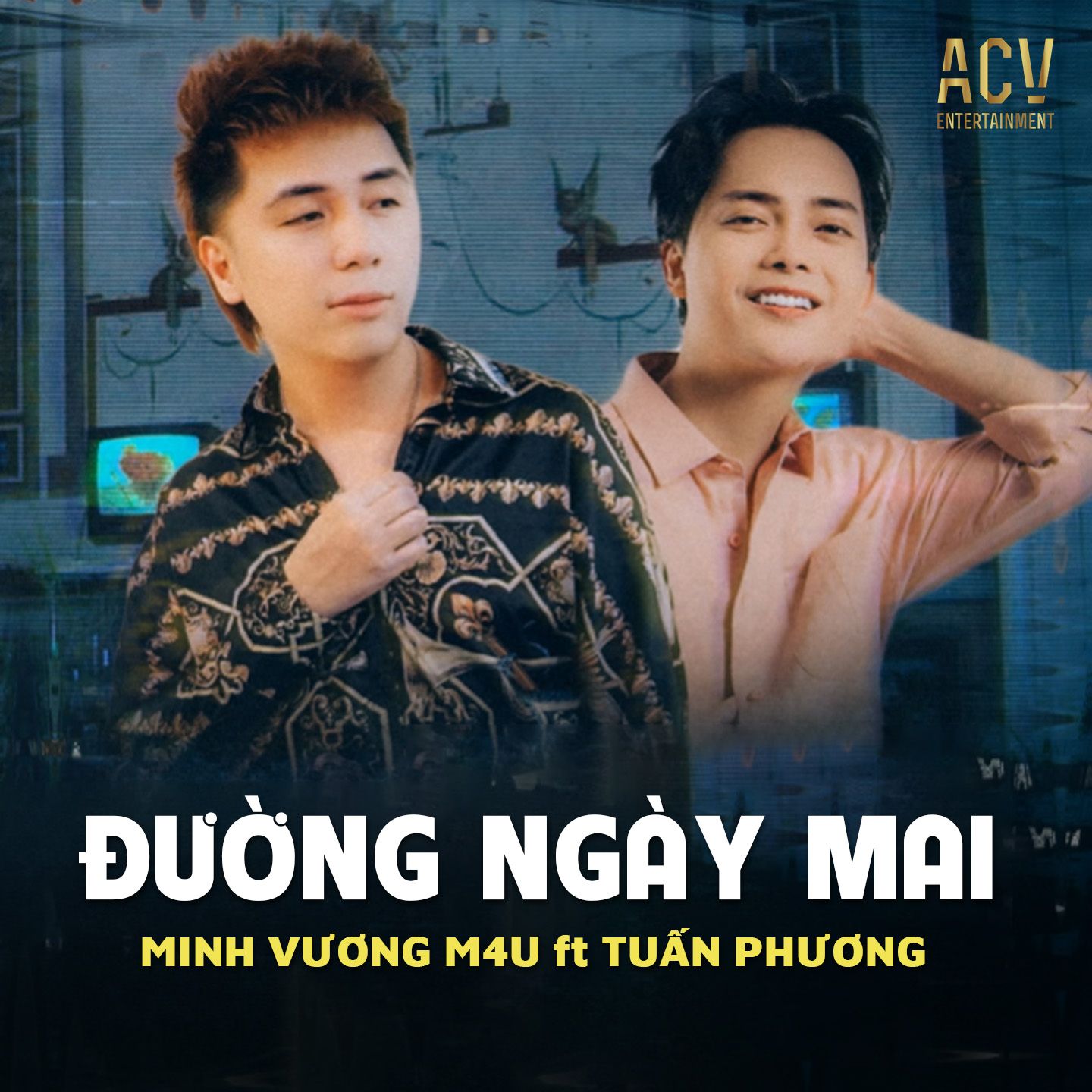 duong ngay mai (acv lofi) - minh vuong m4u, tuan phuong