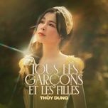 tous les garcons et les filles - thuy dung