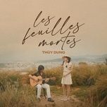 les feuilles mortes (la mua thu) - thuy dung