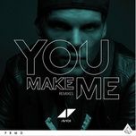 you make me (extended version) - avicii