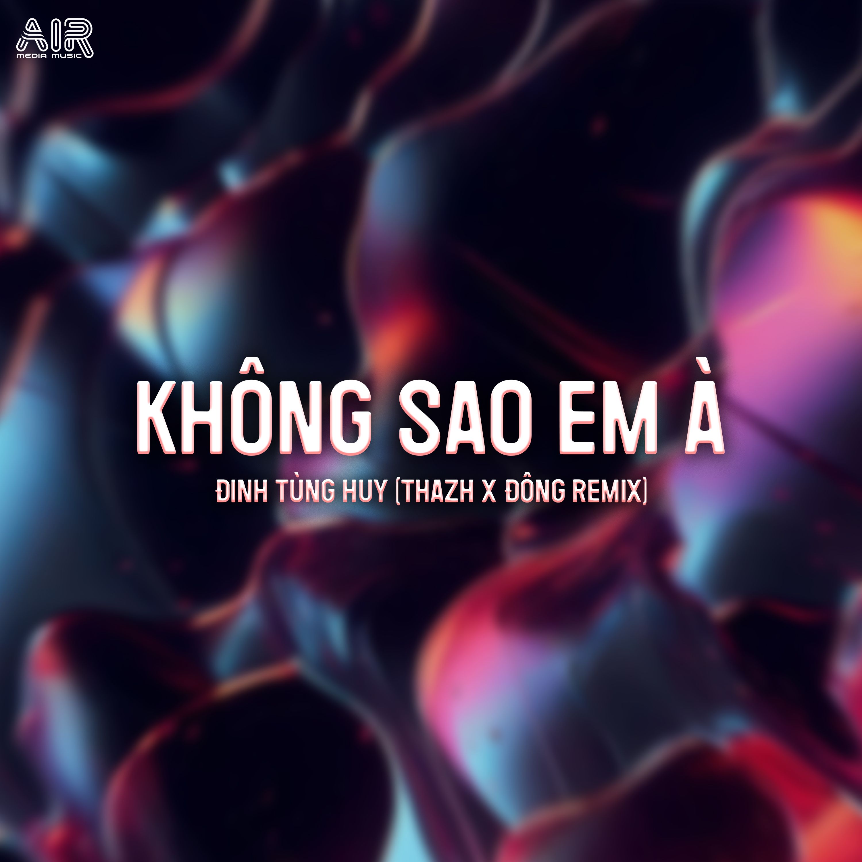 khong sao em a (thazh x dong remix) - dinh tung huy